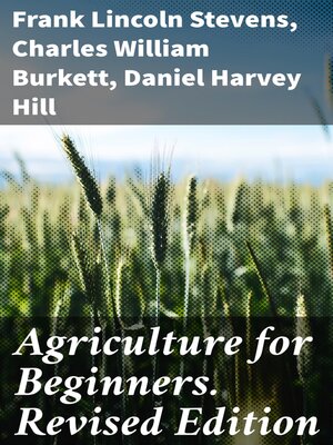 cover image of Agriculture for Beginners. Revised Edition